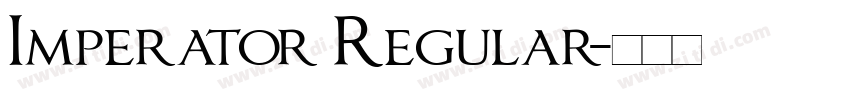 Imperator Regular字体转换